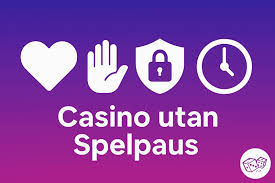 Casino utan spelpaus - Fri spelupplevelse utan begränsningar